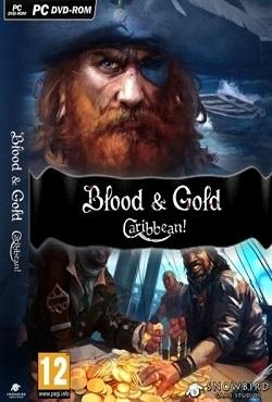 Blood & Gold: Caribbean скачать торрент