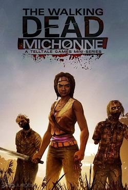 The Walking Dead: Michonne скачать торрент