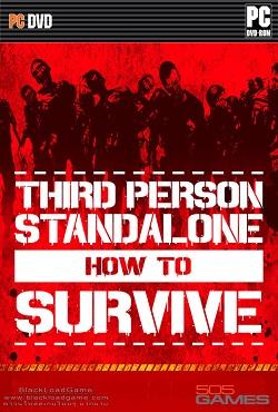 How to Survive: Third Person Standalone скачать торрент