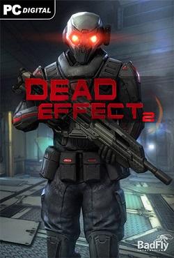 Dead Effect 2 скачать торрент