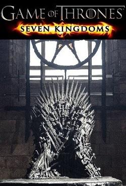 Game of Thrones: Seven Kingdoms скачать торрент