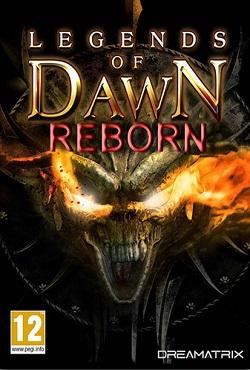 Legends of Dawn Reborn скачать торрент