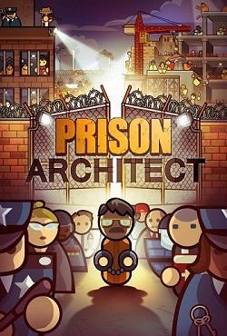 Prison Architect скачать торрент