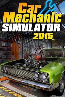 Car Mechanic Simulator 2015 скачать торрент