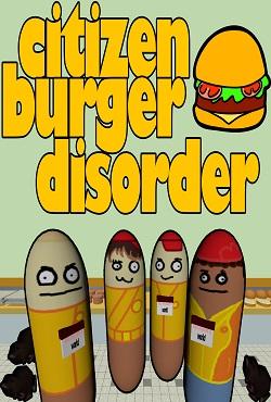 Citizen Burger Disorder скачать торрент