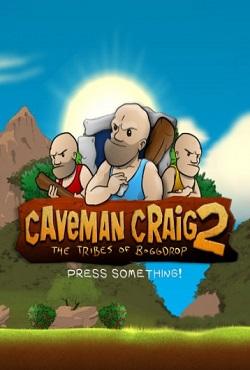 Caveman Craig 2 скачать торрент