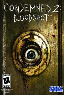 Condemned 2 Bloodshot скачать торрент