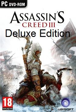 Assassin's Creed 3 Deluxe Edition скачать торрент