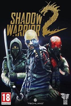 Shadow Warrior 2 Механики скачать торрент