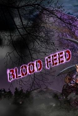 Blood Feed скачать торрент