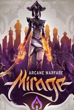 Mirage: Arcane Warfare скачать торрент