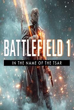 Battlefield 1 Во имя царя скачать торрент