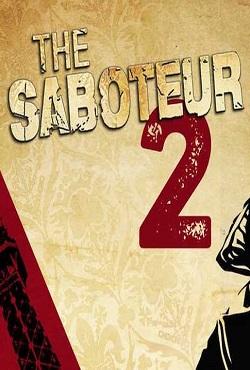 The Saboteur 2 скачать торрент