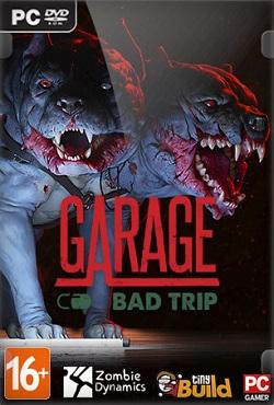 Garage Bad Trip скачать торрент