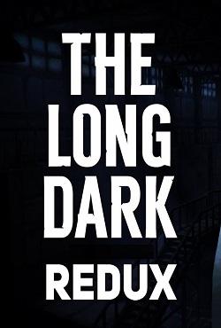 The Long Dark Redux скачать торрент