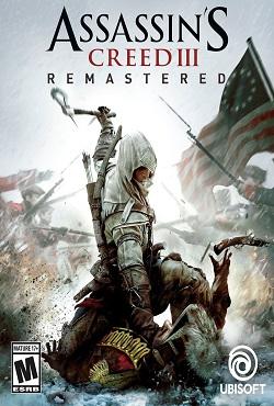 Assassins Creed 3 Remastered скачать торрент