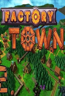 Factory Town скачать торрент