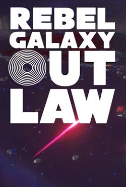 Rebel Galaxy Outlaw скачать торрент