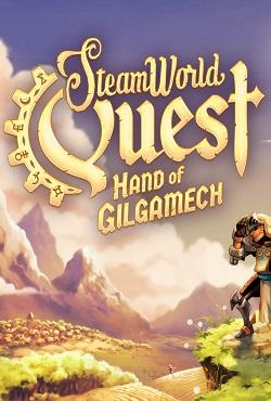 SteamWorld Quest: Hand of Gilgamech скачать торрент