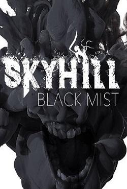 Skyhill Black Mist скачать торрент