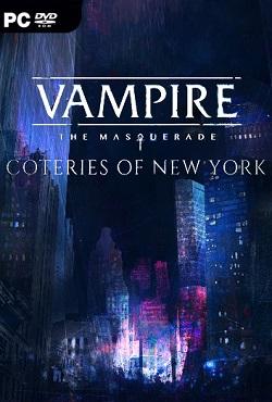 Vampire The Masquerade Coteries of New York скачать торрент