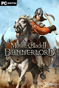 Mount and Blade 2: Bannerlord скачать торрент