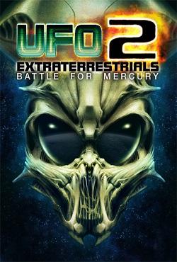 UFO2 Extraterrestrials Battle for Mercury скачать торрент