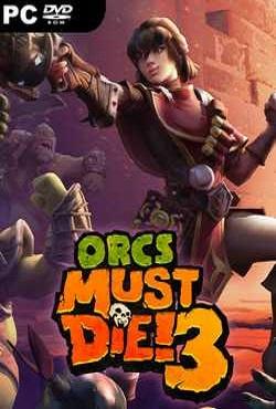 Orcs Must Die 3 скачать торрент